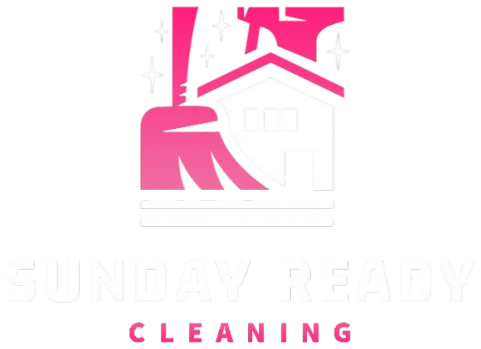 Sunday Ready Cleaning